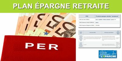 PER : Plan Épargne Retraite Individuel (PERIN) PER : Plan Épargne Retraite Individuel (PERIN)