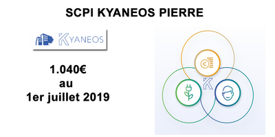 SCPI Kyaneos Pierre : hausse du prix de la part de +4% au 1er juillet 2019 SCPI Kyaneos Pierre : hausse du prix de la part de +4% au 1er juillet 2019