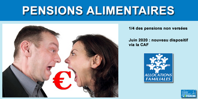 Pensions alimentaires impayées : nouveau dispositif mis en place en juin 2020, via la CAF