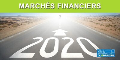 Marchés financiers : quelles sont les perspectives d'investissement pour 2020 ? Marchés financiers : quelles sont les perspectives d'investissement pour 2020 ?