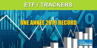 Marchés financiers : les ETF marquent un nouveau record de collecte en 2019 en dépassant les 100 milliards d'euros Marchés financiers : les ETF marquent un nouveau record de collecte en 2019 en dépassant les 100 milliards d'euros