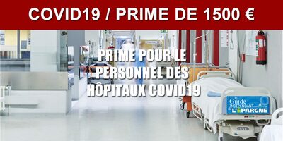Prime de 1500 euros pour les soignants (professionnels hospitaliers)