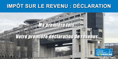 Impôt 2026 sur les revenus 2025 : comment déclarer ses revenus pour la première fois ?