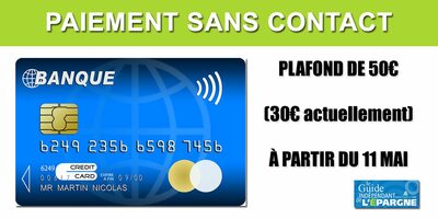 Banques Populaires et les Caisses d'Epargne : le paiement sans contact jusqu'à 50€ disponible le 11 mai