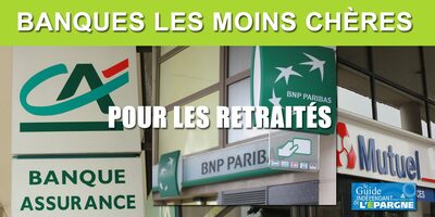 Banques les moins chères pour les retraités en 2020