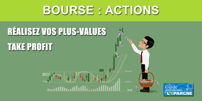 Bourse : n'oubliez pas de prendre vos profits pendant qu'il est encore temps ! Bourse : n'oubliez pas de prendre vos profits pendant qu'il est encore temps !