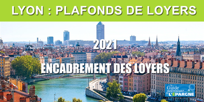 Immobilier locatif : après Paris et Lille, Lyon va également plafonner les loyers dès 2021 Immobilier locatif : après Paris et Lille, Lyon va également plafonner les loyers dès 2021