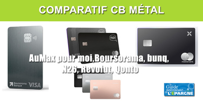Carte bancaire Métal (Revolut, Boursobank, Bunq, N26, Qonto) : la moins chère, la plus avantageuse ?