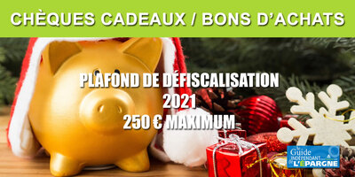 Chèques cadeaux : le plafond n'est pas doublé en 2021, mais il passe tout de même de 171.40€ à 250€ Chèques cadeaux : le plafond n'est pas doublé en 2021, mais il passe tout de même de 171.40€ à 250€