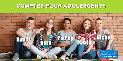 Compte bancaire pour ados (App. mobile + CB) ? Comparatif Kador, Kard, Nickel Jeune, PixPay, Xaalys