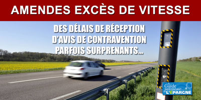 &#128706; Amendes pour excès de vitesse via radar automatique, délai jusqu'à 10 mois pour recevoir son avis de contravention