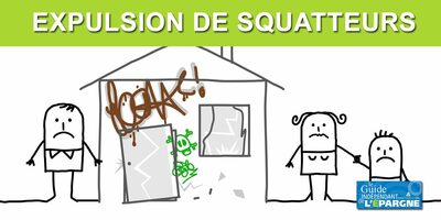 Squatts : accélération des expulsions, les préfets vont faciliter les évacuations forcées