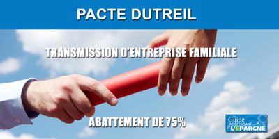 Pacte Dutreil : mieux vaut ne pas donner que de mal donner et subir un redressement fiscal Pacte Dutreil : mieux vaut ne pas donner que de mal donner et subir un redressement fiscal