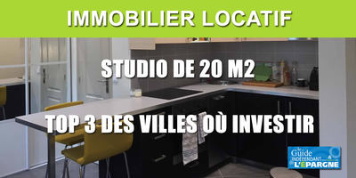Investissement immobilier locatif : dans quelle ville investir dans un studio de 20 m2 autofinancé sur 20 ans ? Investissement immobilier locatif : dans quelle ville investir dans un studio de 20 m2 autofinancé sur 20 ans ?