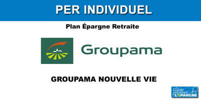 Épargne retraite / PER individuel : Groupama revendique 9.2% de part de marché avec son PER Groupama Nouvelle Vie Épargne retraite / PER individuel : Groupama revendique 9.2% de part de marché avec son PER Groupama Nouvelle Vie