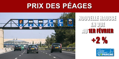 Autoroutes : les tarifs des péages devraient augmenter de +2% en moyenne au 1er février 2022
