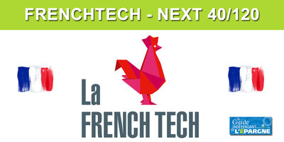 FrenchTech 2022, 6 pépites intégrées directement au Next 40, dont Descartes Underwriting SAS, Sorare, Malt Community, Dental Monitoring, I@ Infinity.. 