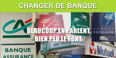 Mobilité bancaire : seulement 4,7% des Français ont changé de banques en 2020, les autres n'en sont pas pour autant satisfaits !