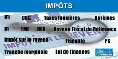 Calcul du RFR (Revenu Fiscal de Référence) pour un retraité, Taux de CSG et CSG déductible, comment calculer son RFR ?