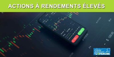 Investir sur des actions à hauts rendements (supérieurs à 6%), quelles actions européennes choisir ?