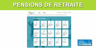 CNAV : estimation au plus juste de votre future pension de retraite : un nouvel outil pour compléter en ligne ses trous de carrière à compter de 2023
