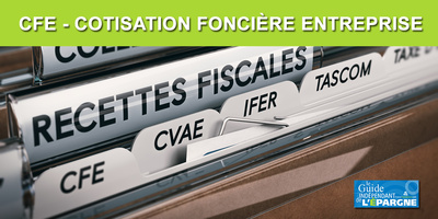 Impôt : paiement de la CFE et IFER 2025 au plus tard ce lundi 15 décembre 2025 à minuit