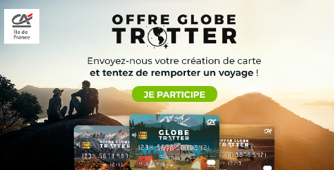 Offre Globe-Trotter du Crédit Agricole d'Ile-de-France : un succès planétaire