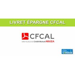 Livret épargne CFCAL (Cashbee, Placement-direct, Meilleurtaux, Swaive, Goodvest, Ramify) : qui propose la meilleure offre ?