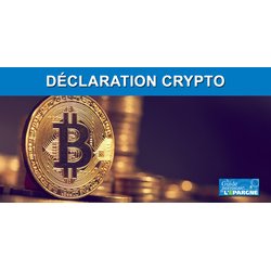 Crypto : obligation de déclaration annuelle des portefeuilles auto-hébergés (self-custody)