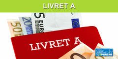 Livret A au 1er août 2021 : taux inchangé de 0.5% et rendement réel toujours négatif