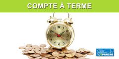 Comptes à terme DISTINGO : baisse des taux à compter du 4 mai 2021