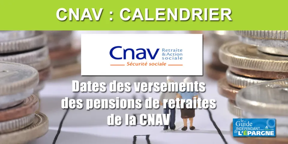 Calendrier Des Retraites Cnav 2023 📅 Calendrier 2022 De La Cnav (Versement Des Pensions De Retraites) - Guide  Épargne