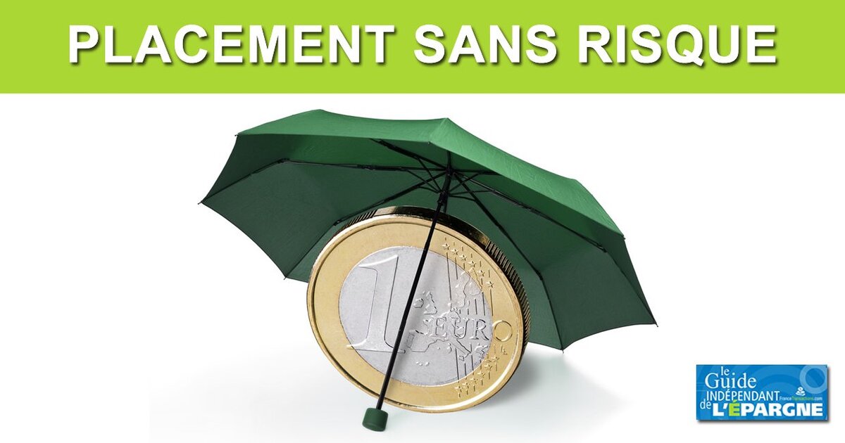 placements sans risque sur 2022 guide epargne