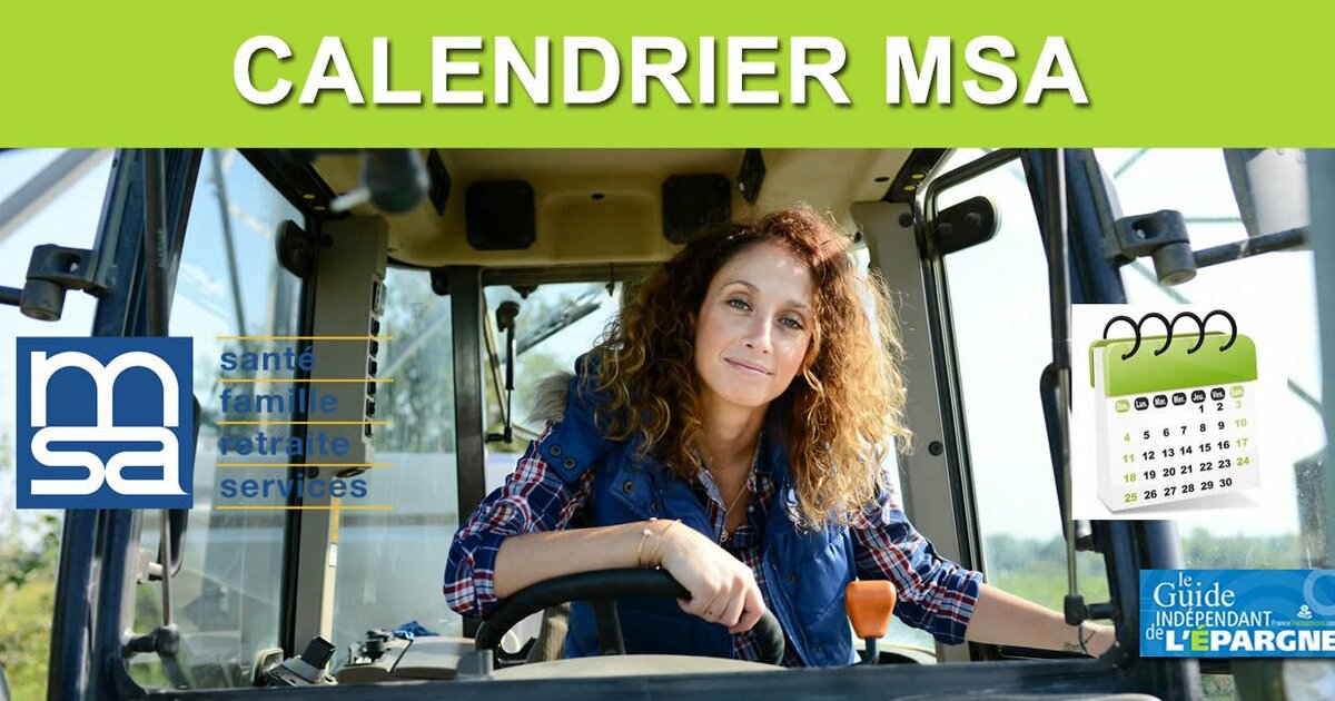 Calendrier 2024 de la MSA (versements des pensions de retraites agricoles) - FranceTransactions.com