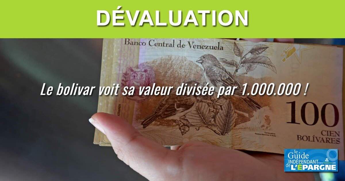 Dévaluation le bolivar vénézuélien dévalué de 100000000