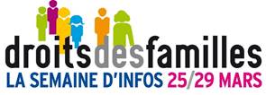 Lancement de la semaine du droit des familles le 25 mars !