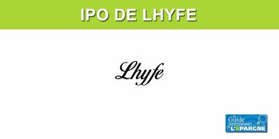 Hydrogène vert : introduction en bourse (IPO) de LHYFE (ISIN : FR0014009YQ1 - LHYFE) : période de souscription, prix de l'action, modalités