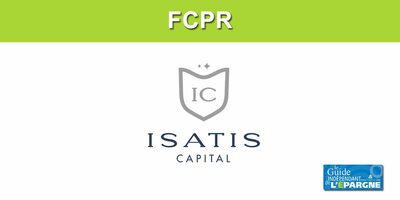 FCPR ISATIS CAPITAL VIE & RETRAITE