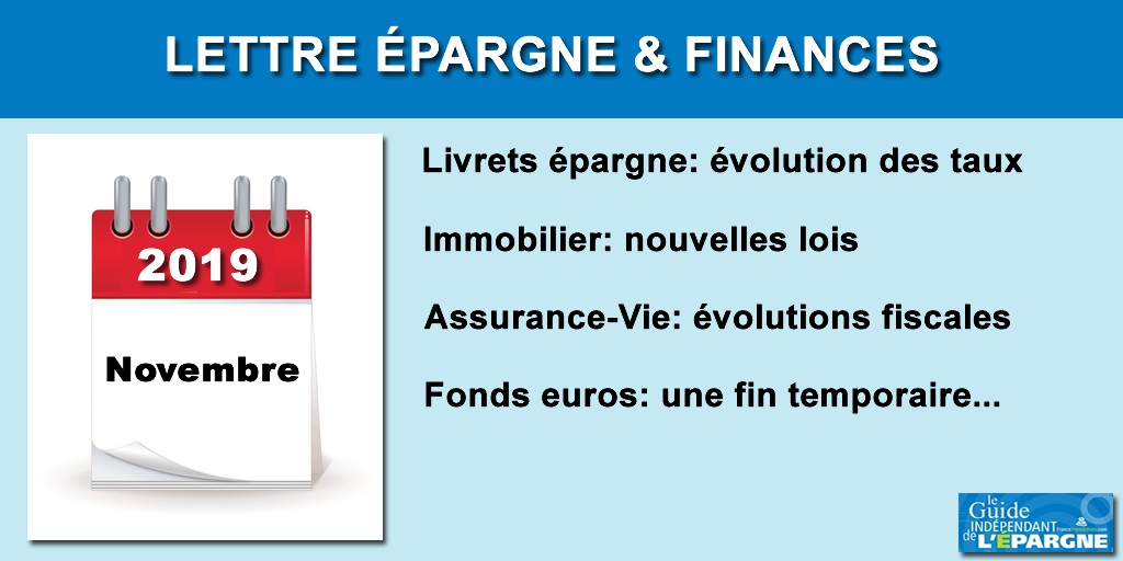 Lettre épargne et placements - Novembre 2019 Lettre épargne et placements - Novembre 2019