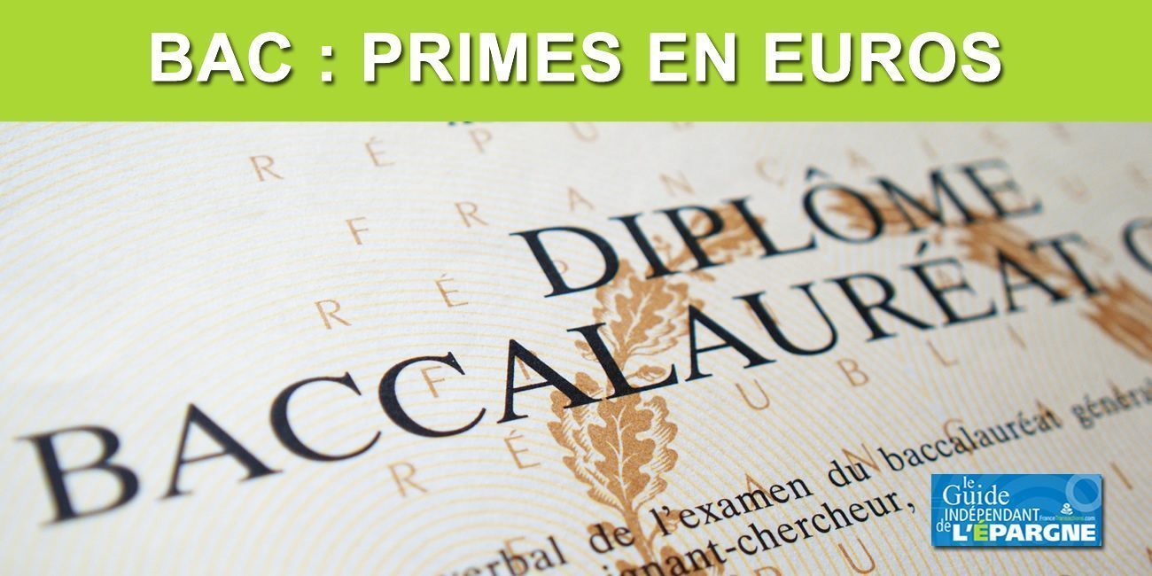 #BAC2026 : Bacheliers, votre prime pourra-t-elle grimper jusqu'à 1.900€ ?