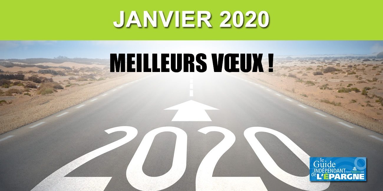 Lettre épargne et placements - Janvier 2020 Lettre épargne et placements - Janvier 2020