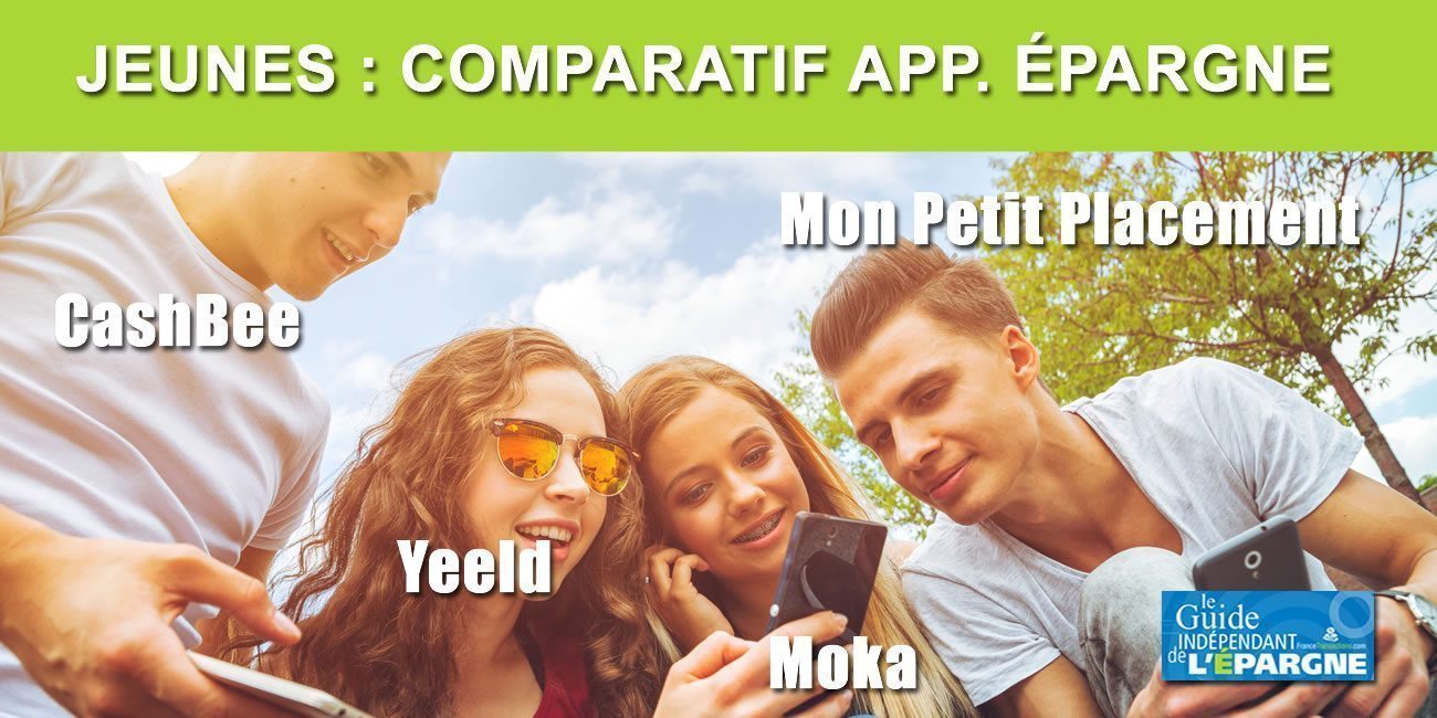 Comparatif des App mobiles épargne pour les jeunes, ces FinTechs qui séduisent