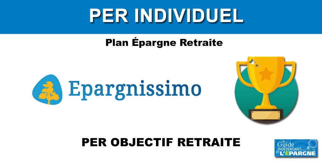 Le PER Objectif Retraite distribué par Epargnissimo, récompensé par la presse financière