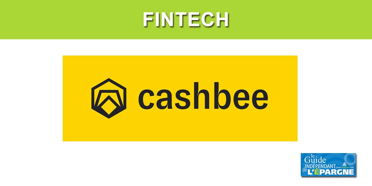 La fintech française Cashbee procède à une levée de fonds de 5,5 millions d'euros