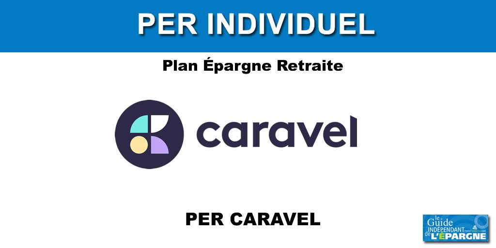 Épargne retraite : Caravel a levé 1,5 million d'euros pour développer son offre de placements solidaires et à impacts positifs pour l'environnement Épargne retraite : Caravel a levé 1,5 million d'euros pour développer son offre de placements solidaires et à impacts positifs pour l'environnement