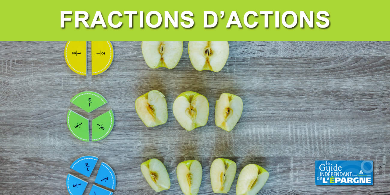 Actions fractionnées : avantages et inconvénients des fractions d'actions