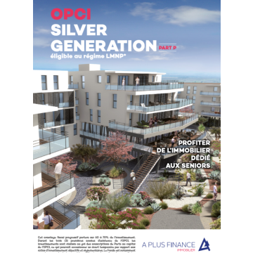 OPCI Silver Génération (A Plus finance) : un succès marquant avec la cession de 6 résidences seniors avec services pour 128 millions d'euros OPCI Silver Génération (A Plus finance) : un succès marquant avec la cession de 6 résidences seniors avec services pour 128 millions d'euros