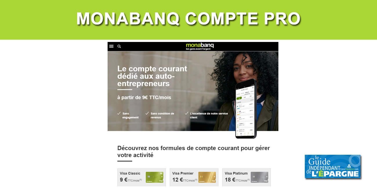 Compte bancaire auto-entrepreneur Monabanq : vous allez enfin voir la différence avec les autres offres de compte courant Pro