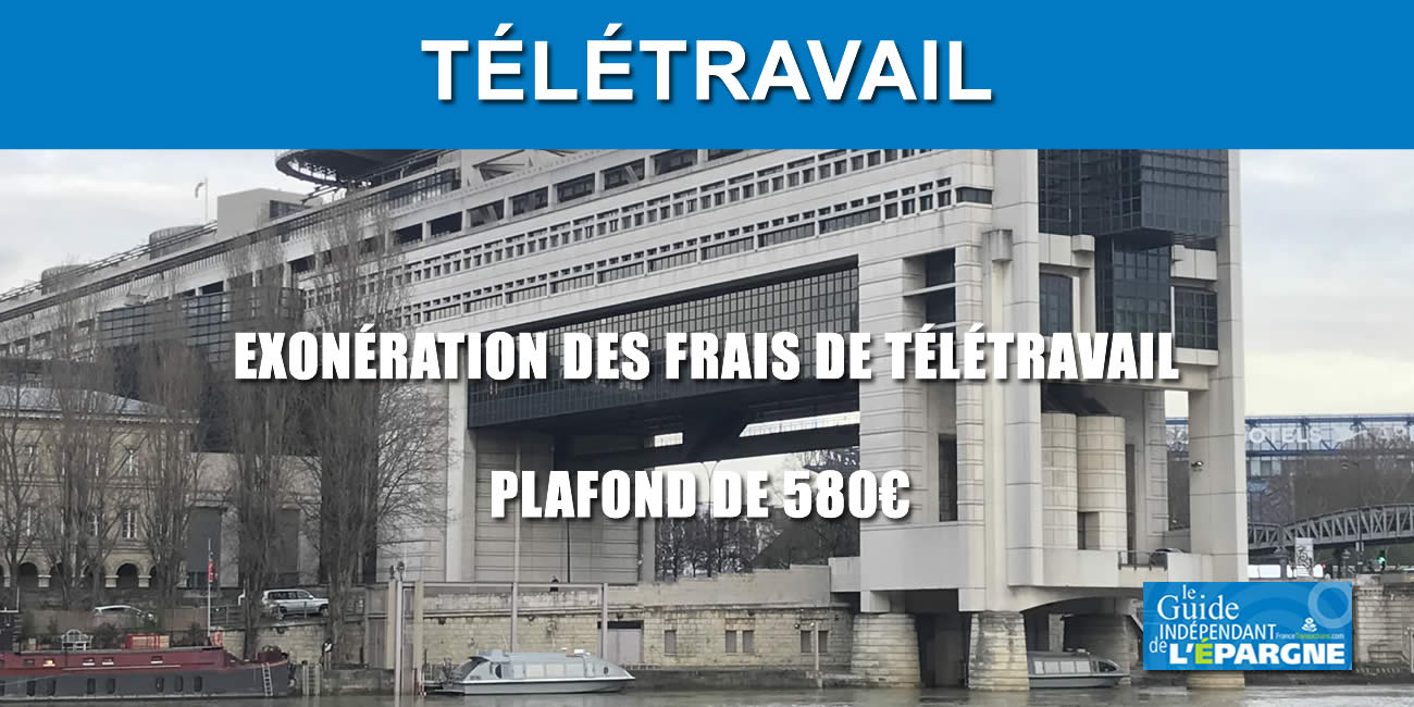 Télétravail : bénéficiez de l'exonération d'impôt dans la limite de 580€, pour vos frais professionnels engagés