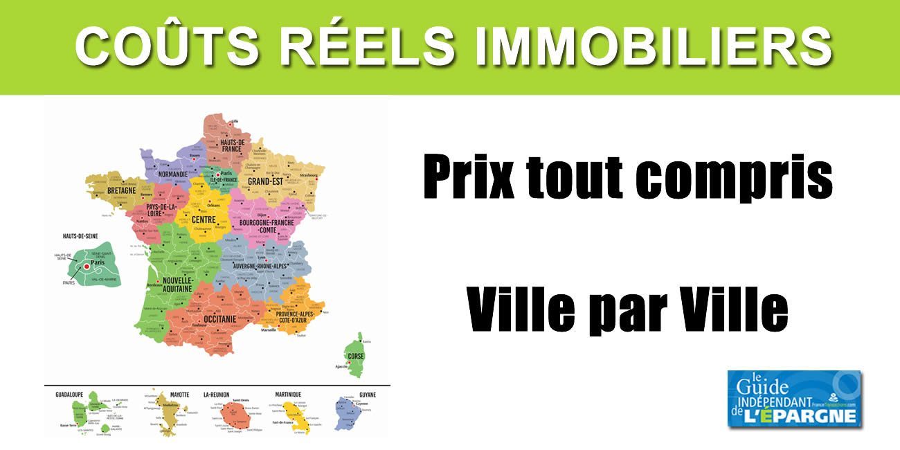 Les vrais prix de l'immobilier dans plus de 40 villes de France Les vrais prix de l'immobilier dans plus de 40 villes de France